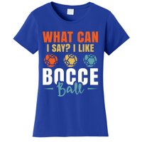 What Can I Say? I Like Bocce Ball Gift Women's T-Shirt