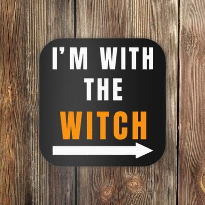 witch costume I'm With The Witch Funny Halloween Coaster