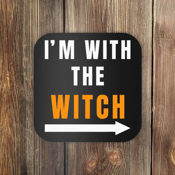 witch costume I'm With The Witch Funny Halloween Coaster