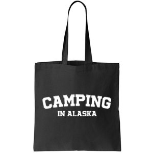 Warmwalks Camping In Alaska Tote Bag