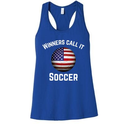 Winners Call It Soccer American Football It's Called Soccer Cute Gift Women's Racerback Tank