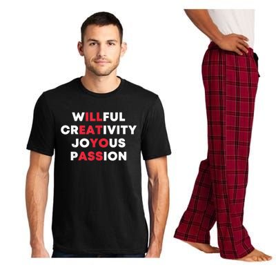 Willful Creativity Joyous Passion Funny Gift Pajama Set