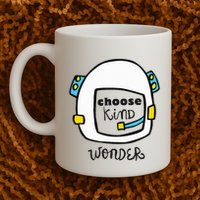 Wonder Choose Kind Auggie Choose Kind Space Helmet Mug