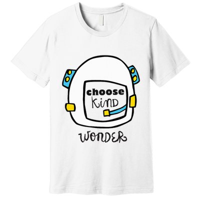 Wonder Choose Kind Auggie Choose Kind Space Helmet Premium T-Shirt