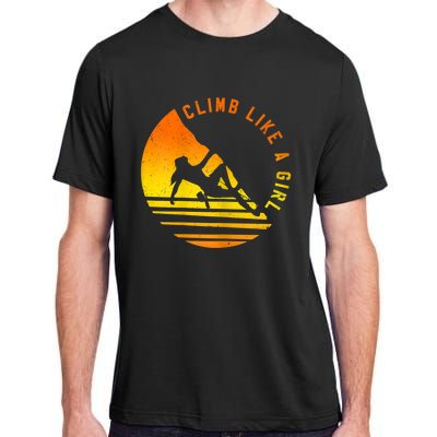 Womens Climb Like A Girl Climbing Bouldering Adult ChromaSoft Performance T-Shirt