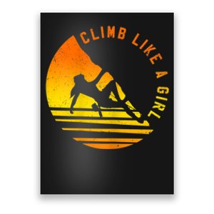 Womens Climb Like A Girl Climbing Bouldering Poster