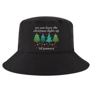 We Can Leave The Christmas Lights Up Til January  Cool Comfort Performance Bucket Hat