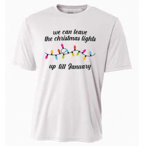 We Can Leave The Christmas Lights Until January Lovers Lyric Xmas Cooling Performance Crew T-Shirt