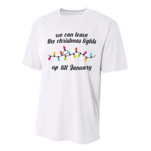 We Can Leave The Christmas Lights Until January Lovers Lyric Xmas Performance Sprint T-Shirt