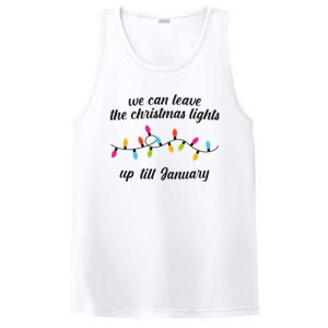 We Can Leave The Christmas Lights Until January Lovers Lyric Xmas PosiCharge Competitor Tank