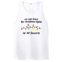 We Can Leave The Christmas Lights Until January Lovers Lyric Xmas PosiCharge Competitor Tank