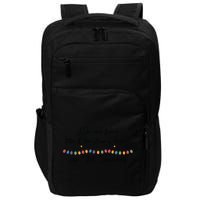 We Can Leave The Christmas Lights Until January Lovers Impact Tech Backpack