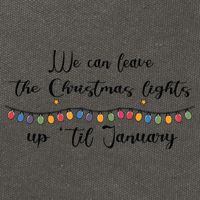 We Can Leave The Christmas Lights Until January Lovers Cotton Canvas Backpack