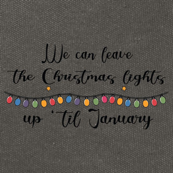 We Can Leave The Christmas Lights Until January Lovers Cotton Canvas Backpack