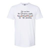 We Can Leave The Christmas Lights Until January Lovers Softstyle CVC T-Shirt