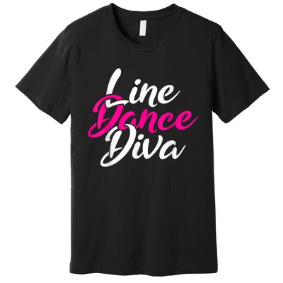 Western Country Line Dancing Diva Women Line Dance Premium T-Shirt