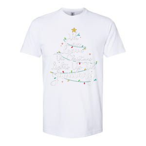 We Can Leave The Christmas Lights Up Til January Funny Xmas Softstyle CVC T-Shirt