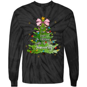 We Can Leave The Christmas Tree Up Til January Coquette Bow Tie-Dye Long Sleeve Shirt