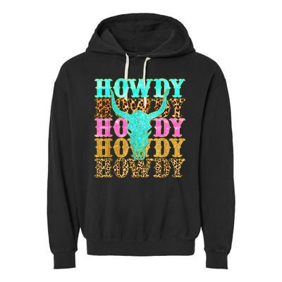 Western Country Leopard Howdy Bull Skull Cowgirl Rodeo Garment-Dyed Fleece Hoodie