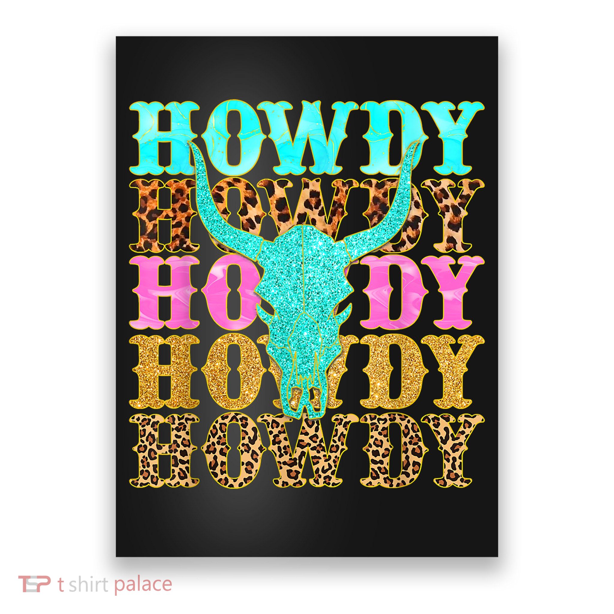 Western Country Leopard Howdy Bull Skull Cowgirl Rodeo Poster