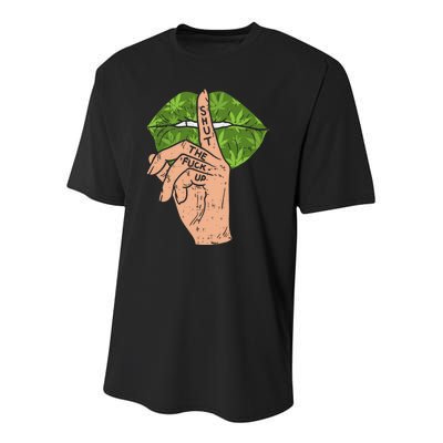 Weed Cannabis Lips Shut The Fuck Up STFU 420 THC Stoner Gift Youth Performance Sprint T-Shirt