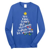 We Can Leave The Christmas Lights Up Til January Long Sleeve Shirt