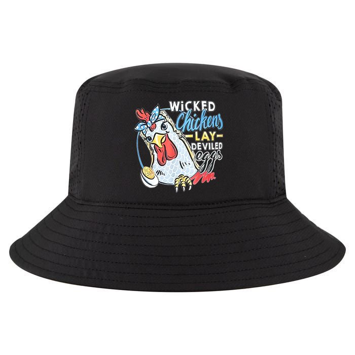Wicked Chickens Lay Deviled Eggs Funny Chicken Lovers Cool Comfort Performance Bucket Hat