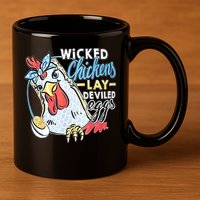 Wicked Chickens Lay Deviled Eggs Funny Chicken Lovers 11oz C Handle Ceramic Mug