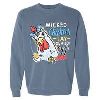 Wicked Chickens Lay Deviled Eggs Funny Chicken Lovers Garment-Dyed Sweatshirt