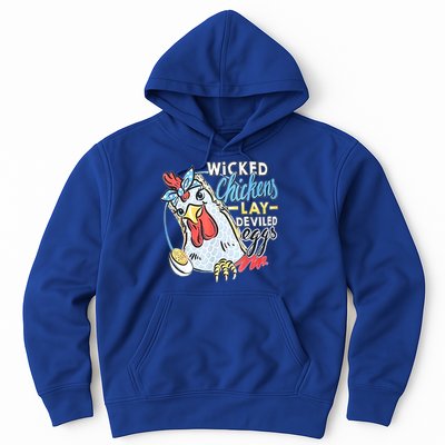 Wicked Chickens Lay Deviled Eggs Funny Chicken Lovers Hoodie