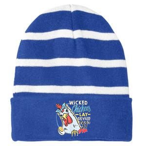 Wicked Chickens Lay Deviled Eggs Funny Chicken Lovers Striped Beanie with Solid Band