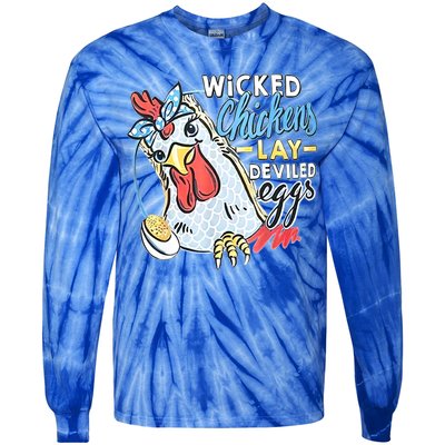 Wicked Chickens Lay Deviled Eggs Funny Chicken Lovers Tie-Dye Long Sleeve Shirt