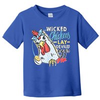 Wicked Chickens Lay Deviled Eggs Funny Chicken Lovers Toddler T-Shirt