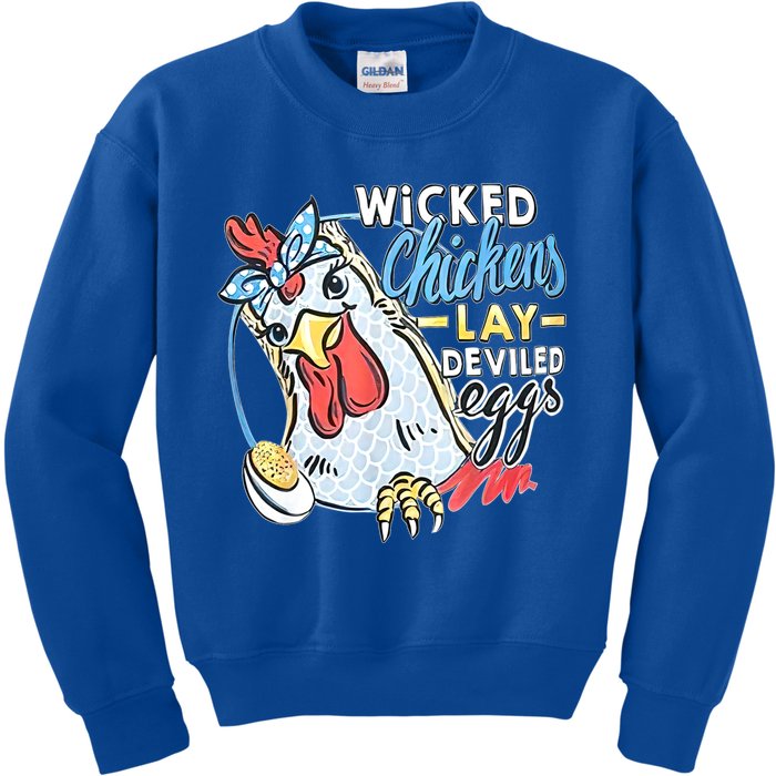 Wicked Chickens Lay Deviled Eggs Funny Chicken Lovers Kids Sweatshirt