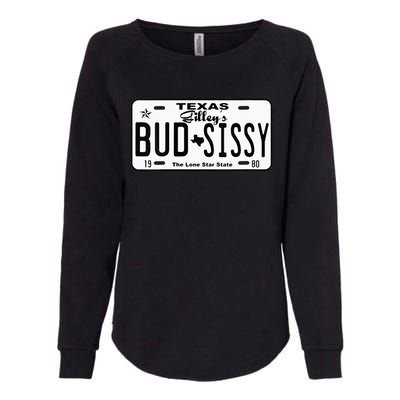 Wo Country Love Gilley's Bud N Sissy Texas Cowboy License Gift  Womens California Wash Sweatshirt