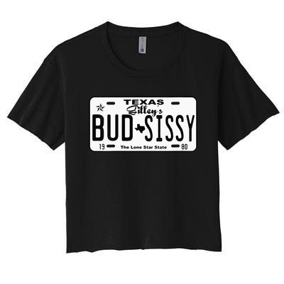 Wo Country Love Gilley's Bud N Sissy Texas Cowboy License Gift  Women's Crop Top Tee