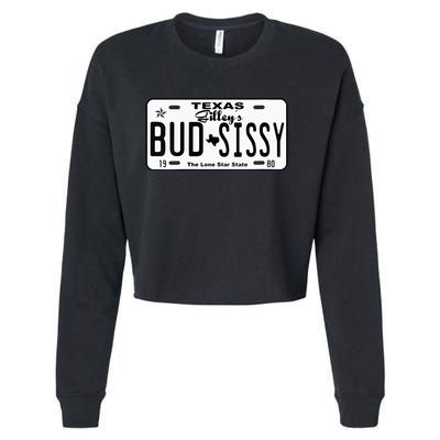 Wo Country Love Gilley's Bud N Sissy Texas Cowboy License Gift  Cropped Pullover Crew