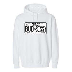 Wo Country Love Gilley's Bud N Sissy Texas Cowboy License Gift  Garment-Dyed Fleece Hoodie