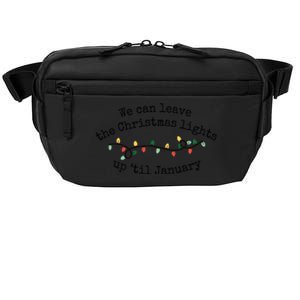 We Can Leave The Christmas Lights Up Til January Christmas Lights Crossbody Pack