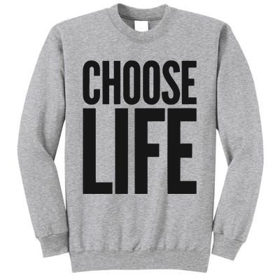 Wham Choose Life Tall Sweatshirt