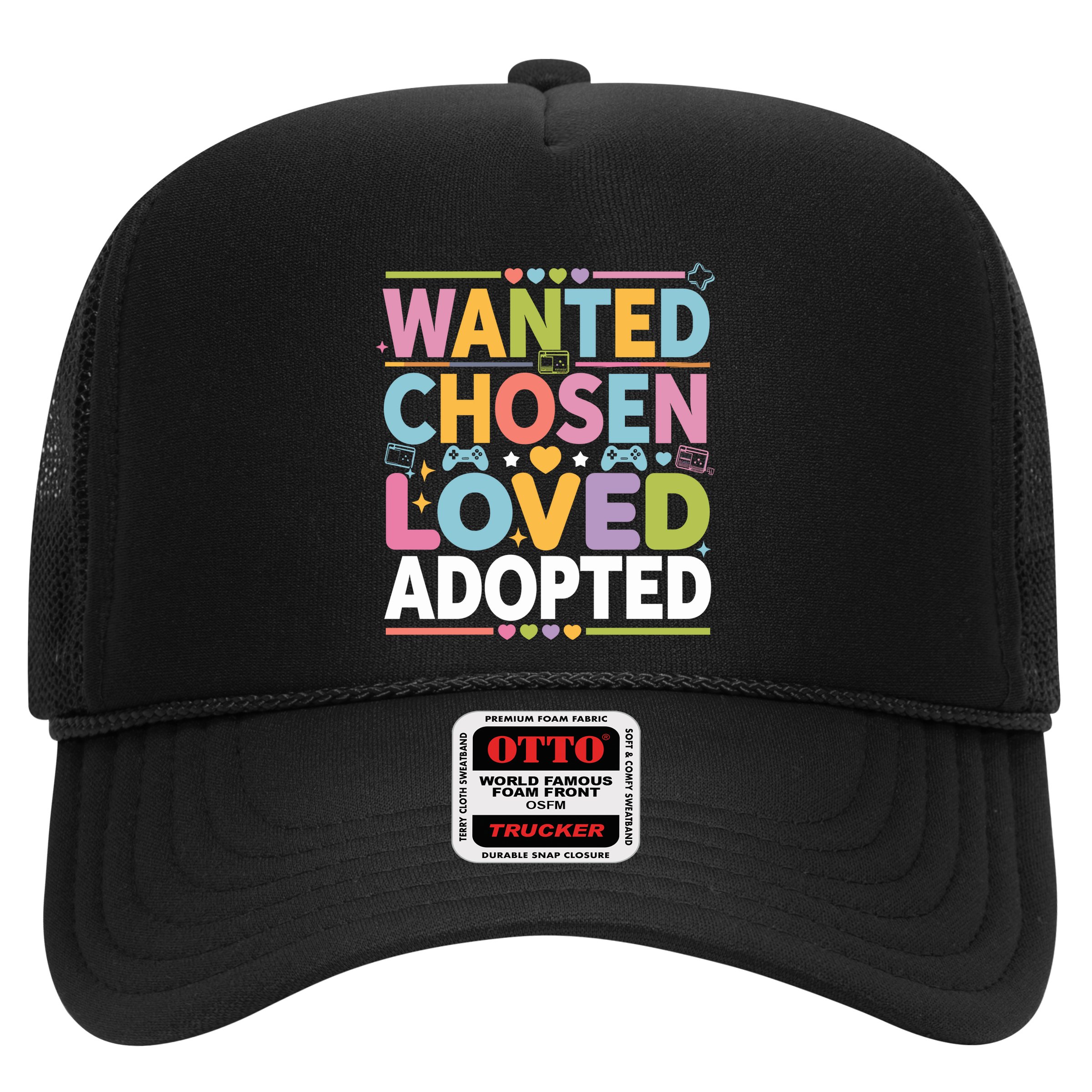 Wanted Chosen Loved Adopted Adoption Hat