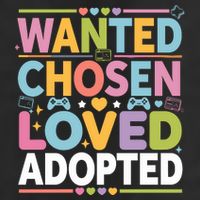 Wanted Chosen Loved Adopted Adoption Hat