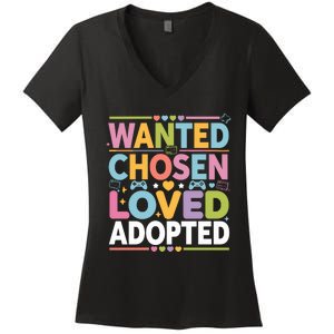 Wanted Chosen Loved Adopted Adoption Women's V-Neck T-Shirt