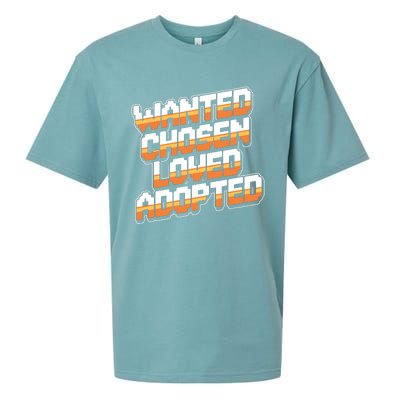 Wanted Chosen Loved Adopted Funny Adoption Day Sueded Cloud Jersey T-Shirt