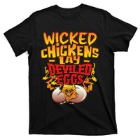 Wicked Chickens Lay Deviled Eggs Funny Chicken Lovers T-Shirt