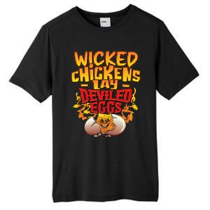 Wicked Chickens Lay Deviled Eggs Funny Chicken Lovers Tall Fusion ChromaSoft Performance T-Shirt