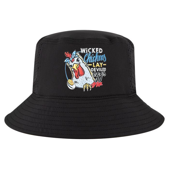 Wicked Chickens Lay Deviled Eggs Funny Chicken Lovers Cool Comfort Performance Bucket Hat