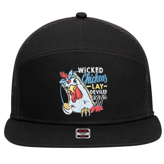 Wicked Chickens Lay Deviled Eggs Funny Chicken Lovers 7 Panel Mesh Trucker Snapback Hat