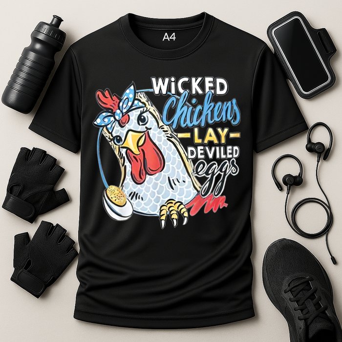 Wicked Chickens Lay Deviled Eggs Funny Chicken Lovers Performance Shirt