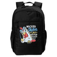 Wicked Chickens Lay Deviled Eggs Funny Chicken Lovers Daily Commute Backpack